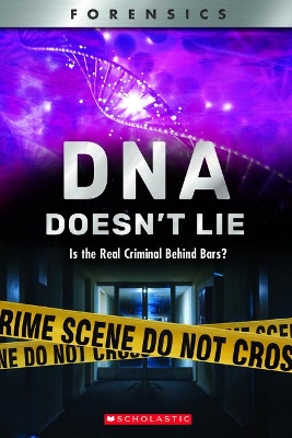 DNA Doesn't Lie (Xbooks): Is the Real Criminal Behind Bars? by Anna Prokos