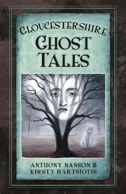 Gloucestershire Ghost Tales book