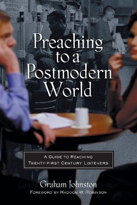 Preaching to a Postmodern World book