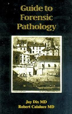 Guide to Forensic Pathology book