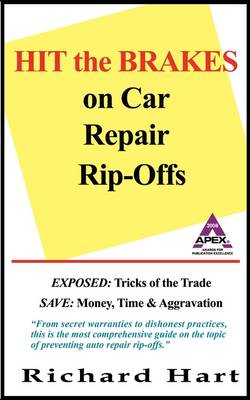 Hit the Brakes on Car Repair Rip-Offs book