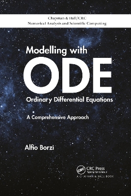 Modelling with Ordinary Differential Equations: A Comprehensive Approach book