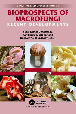 Bioprospects of Macrofungi: Recent Developments book