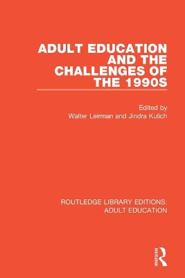 Adult Education and the Challenges of the 1990s book