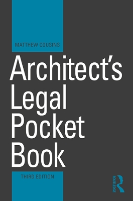 Architect's Legal Pocket Book by Matthew Cousins