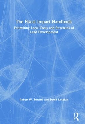 The Fiscal Impact Handbook by David Listokin