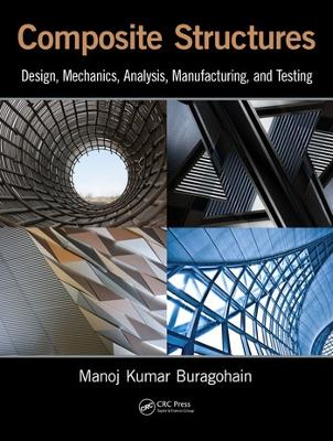 Composite Structures by Manoj Kumar Buragohain