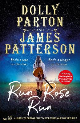 Run Rose Run: The smash-hit Sunday Times bestseller by Dolly Parton