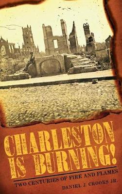 Charleston Is Burning! book