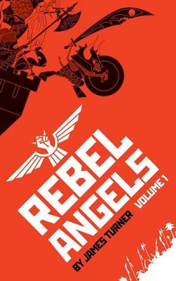 Rebel Angels Vol 1 book