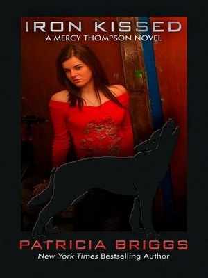 Iron Kissed by Patricia Briggs