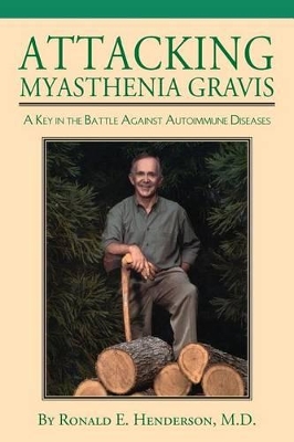 Attacking Myasthenia Gravis book