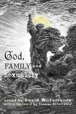 God, Family and Sexuality book