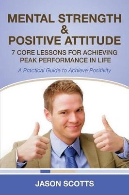 Mental Strength & Positive Attitude book