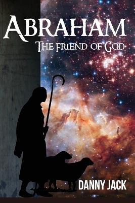 Abraham: The Friend of God book