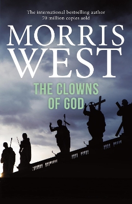 The Clowns of God by Morris West
