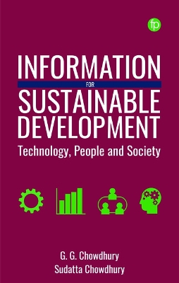 Information for Sustainable Development: Technology, People and Society book