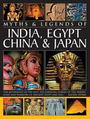 Myths & Legends of India, Egypt, China & Japan book