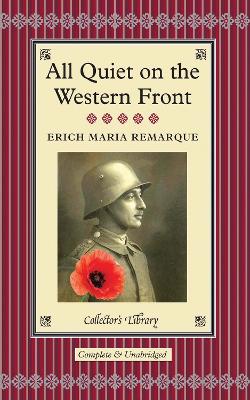 All Quiet on the Western Front by Erich Maria Remarque