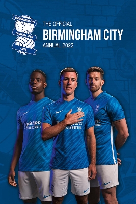 The Official Birmingham City Annual 2022 book