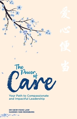 The Power of Care: The Equilibrium That Brings Transformation book