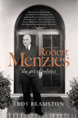 Robert Menzies: the art of politics book