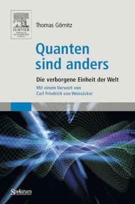 Quanten sind anders: Die verborgene Einheit der Welt book