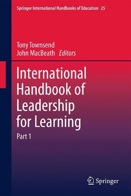 International Handbook of Leadership for Learning by Tony Townsend