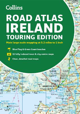 Road Atlas Ireland: Touring edition A4 Paperback (Collins Road Atlas) by Collins Maps
