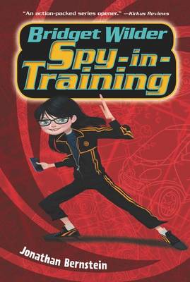 Bridget Wilder: Spy-In-Training book