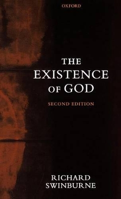 The Existence of God by Richard Swinburne