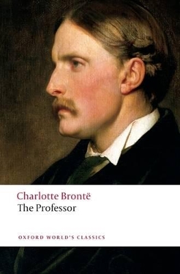 The Professor by Charlotte Brontë