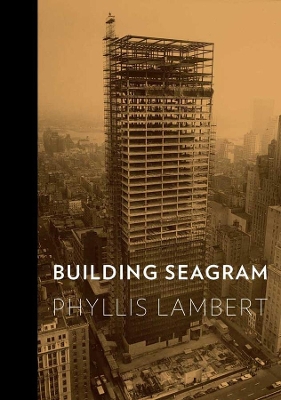 Building Seagram book