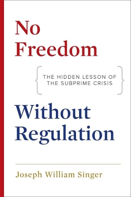 No Freedom without Regulation book