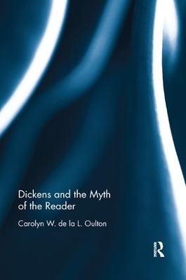 Dickens and the Myth of the Reader book