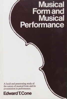 Musical Form and Musical Performance book