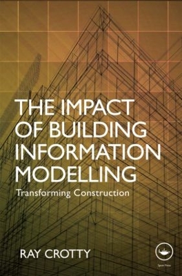 Impact of Building Information Modelling book