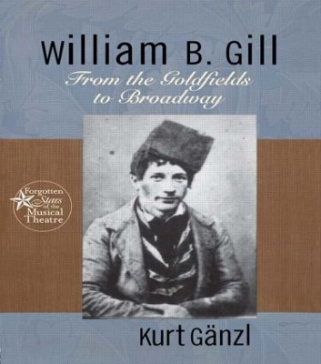 William B Gill by Kurt Ganzl