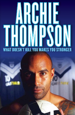 What Doesn't Kill You Makes You Stronger book