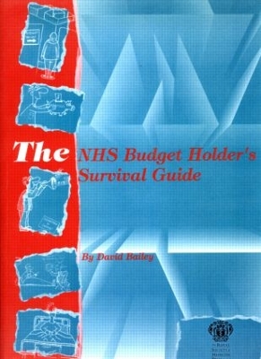 NHS Budget Holder's Survival Guide book