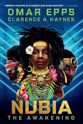 Nubia: The Awakening by Omar Epps