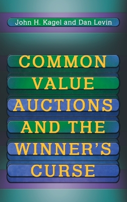 Common Value Auctions and the Winner's Curse book