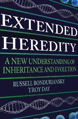 Extended Heredity by Russell Bonduriansky