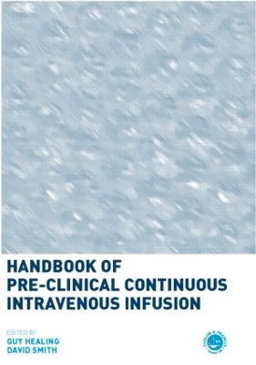 Handbook of Pre-clinical Continuous Intravenous Infusion book