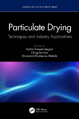 Particulate Drying: Techniques and Industry Applications book