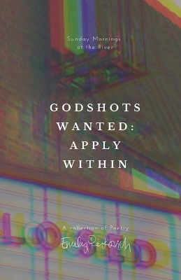 Godshots Wanted: Apply Within book