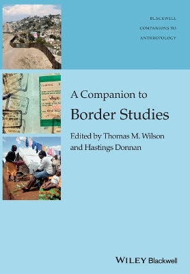 Companion to Border Studies by Thomas M. Wilson