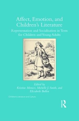Affect, Emotion, and Children's Literature by Kristine Moruzi