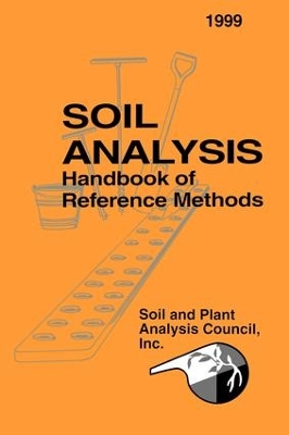 Soil Analysis Handbook of Reference Methods by Soil and Plant Analysis Council Inc.