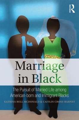 Marriage in Black by Katrina Bell McDonald